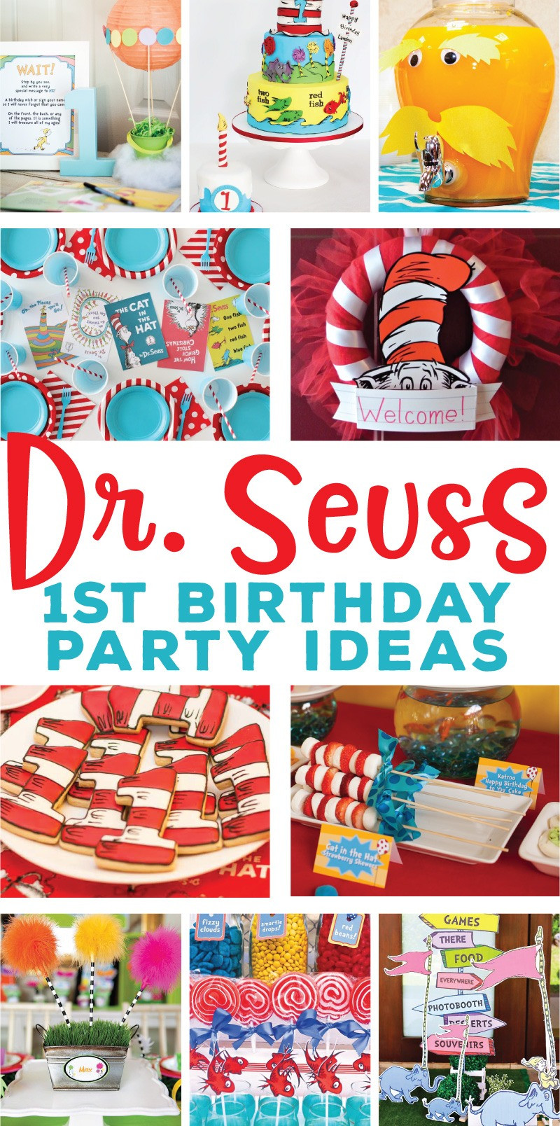 Dr Seuss 1st Birthday Party Decorations
 The Best Dr Seuss 1st Birthday Party Ideas on Love the Day