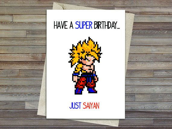 Dragon Ball Z Gift Ideas For Boyfriend
 Dragon Ball Z Super Saiyan Birthday Card Goku Cute Card