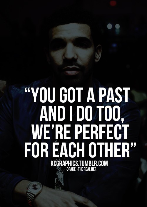 Drake Love Quotes
 Drake Love Quotes Best QuotesGram