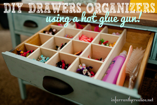 Drawer Organizers DIY
 DIY Custom Drawer Dividers using HOT GLUE Infarrantly