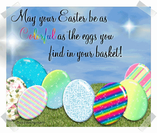 Easter Quotes For Kids
 May Your Easter Be As Colorful As The Eggs In Your Basket