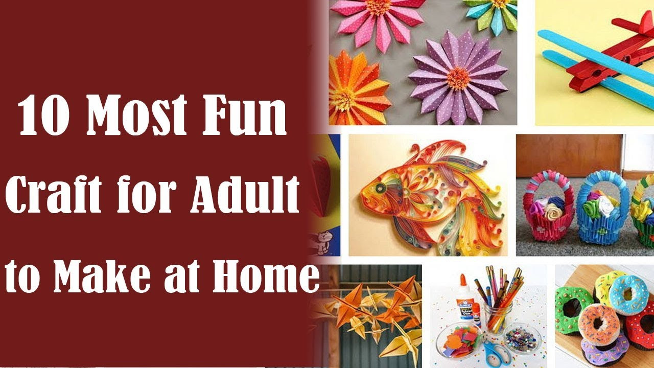 Easy Craft Ideas For Adults
 Crafts for Adults 10 Best Craft Ideas for Adults to Make