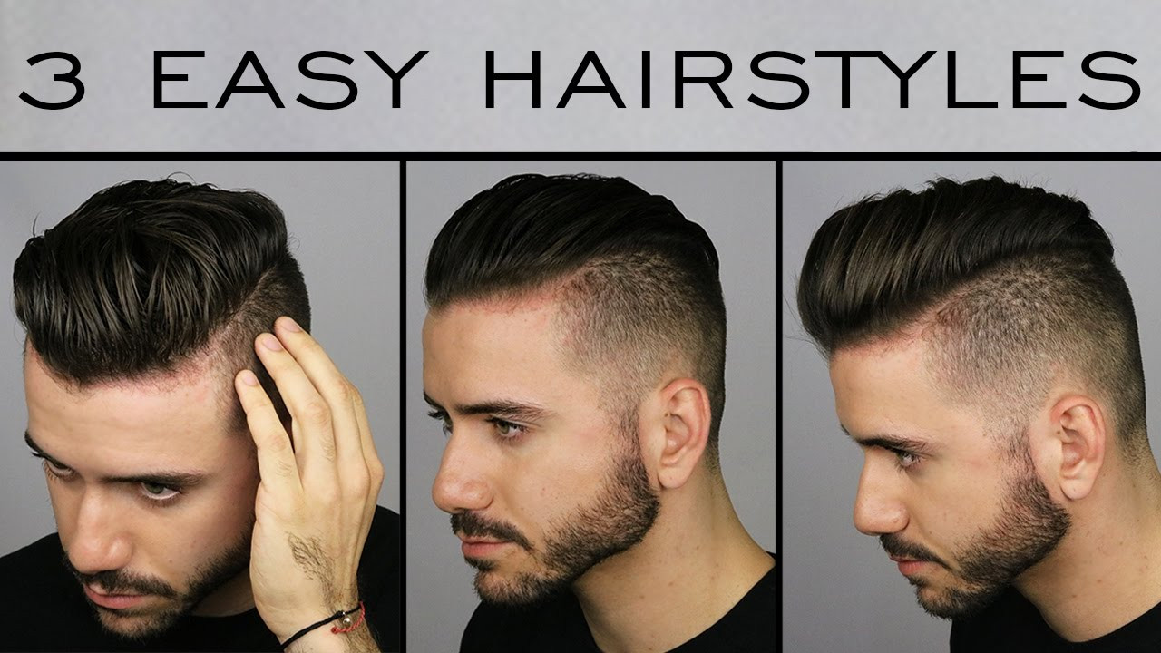 Easy Mens Hairstyle
 3 Quick & Easy Men s Hairstyles