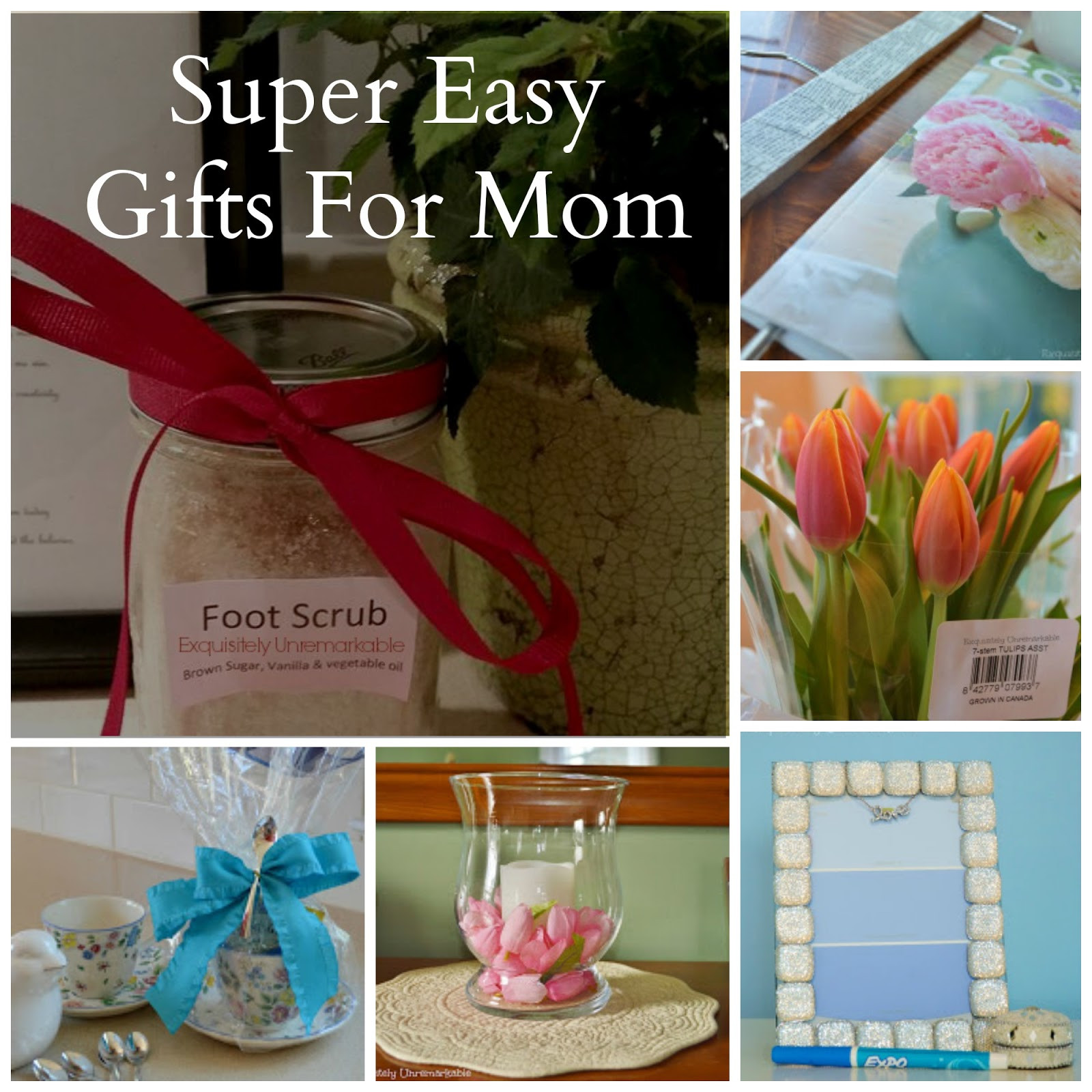 Easy Mother'S Day Gift Ideas
 Easy DIY Mother s Day Gift Ideas Exquisitely Unremarkable