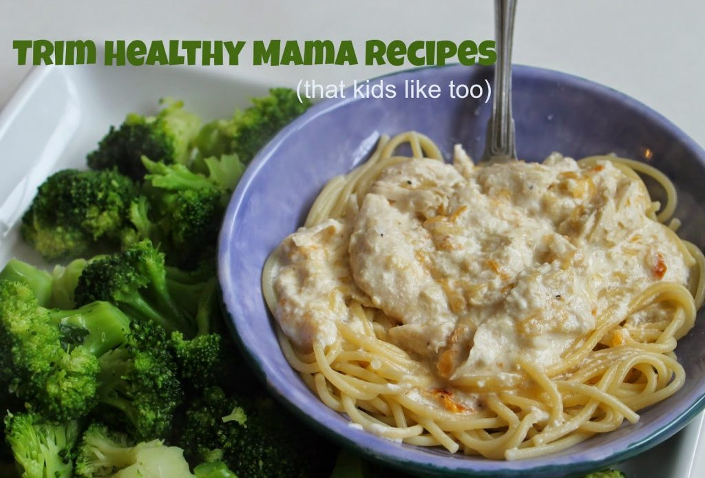 Easy Recipes Kids Like
 Quick & Easy Trim Healthy Mama Recipes that kids like too
