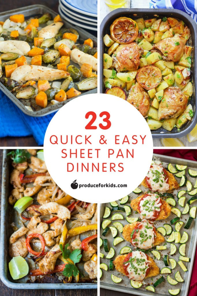Easy Sheet Pan Dinners
 Produce for Kids