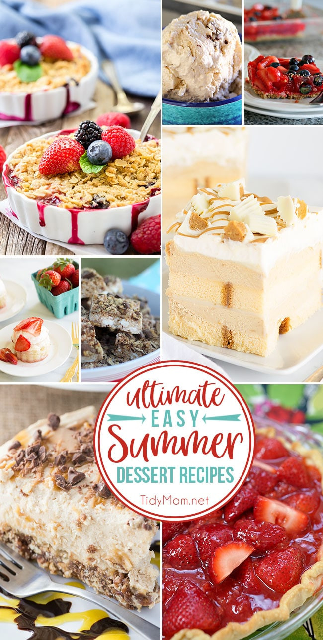 Easy Summertime Desserts
 Ultimate Easy Summer Dessert Recipes
