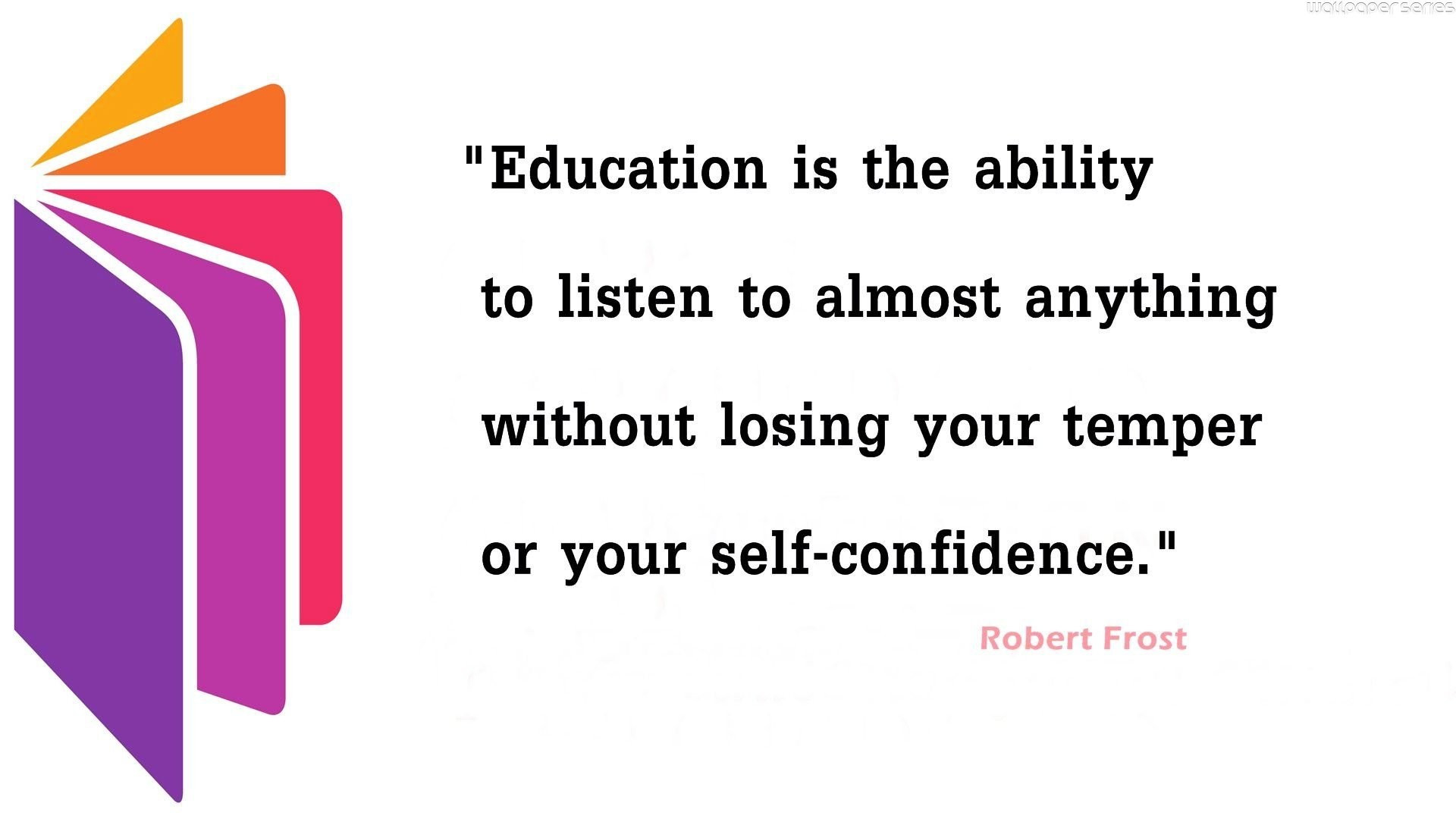 Educational Quotes
 Education Wallpapers HD