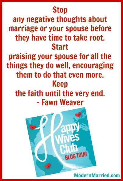 Encouraging Marriage Quotes
 Happy Wives Club Book Author Fawn Weaver Interview Book