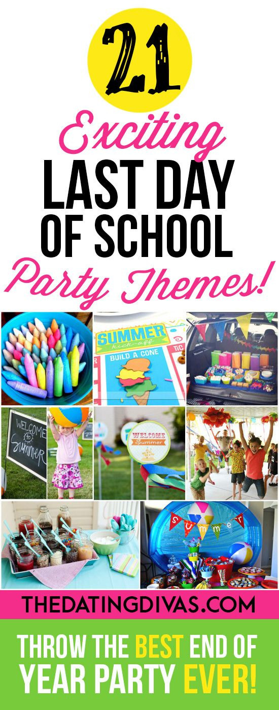 End Of Summer Party Ideas For Kids
 Last Day of School Activities