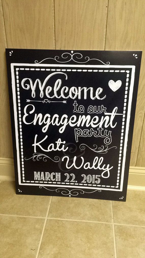 Engagement Party Sign Ideas
 17 Best images about Wedding Signs & Unique custom ideas