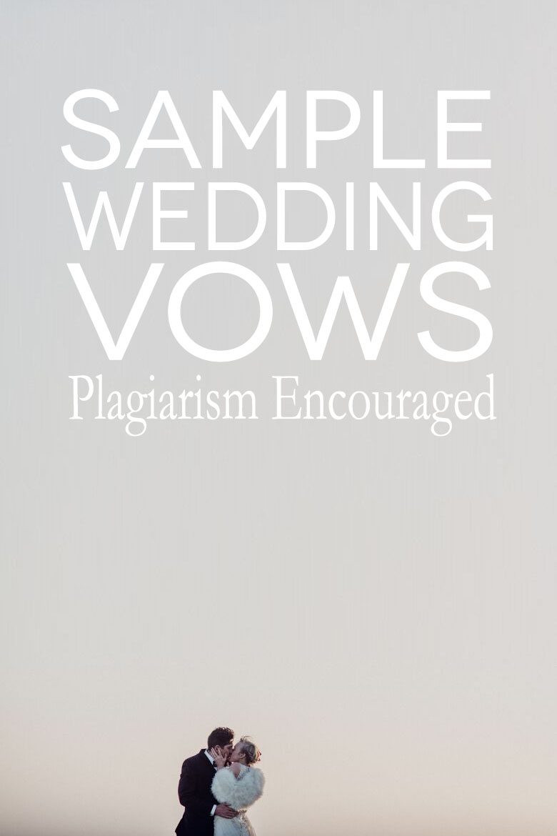 Examples Of Wedding Vows
 Wedding Vows Our Favorites & How To Write Your Own