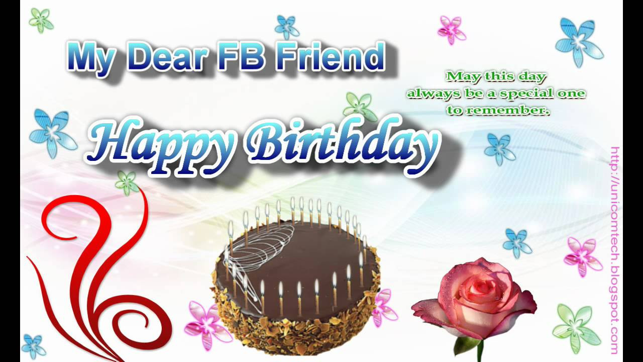 Facebook Happy Birthday Cards
 Birthday Greeting e Card to a FB Friend