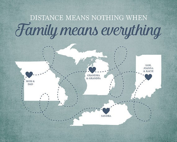 Family Distance Quote
 Family Means Everything Quote Long Distance Family Members