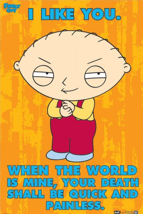 Family Guy Stewie Quotes
 Family Guy posters Family Guy Stewie poster PP