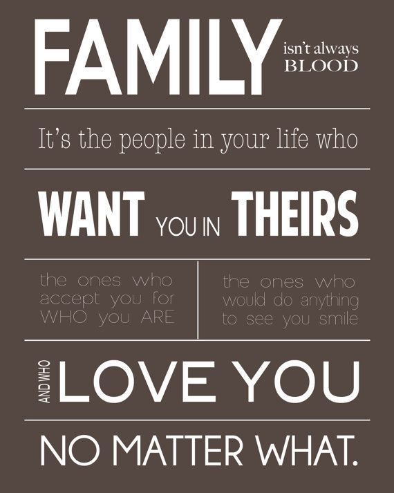 Family Isn'T Always Blood Quotes
 Family Isnt Always Blood Quotes QuotesGram