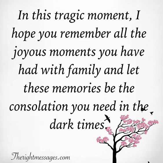 Family Loss Quote
 Sympathy & Condolence Quotes for Loss