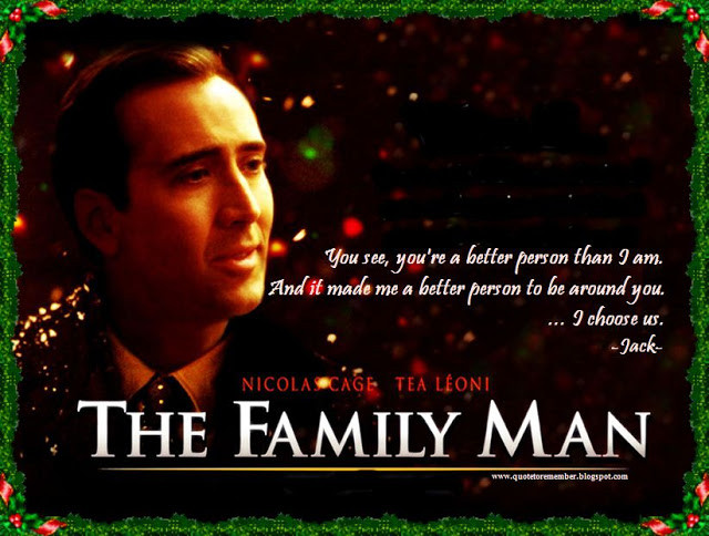 Family Quotes From Movies
 TheFamilyMan NicolasCage TeaLeoni