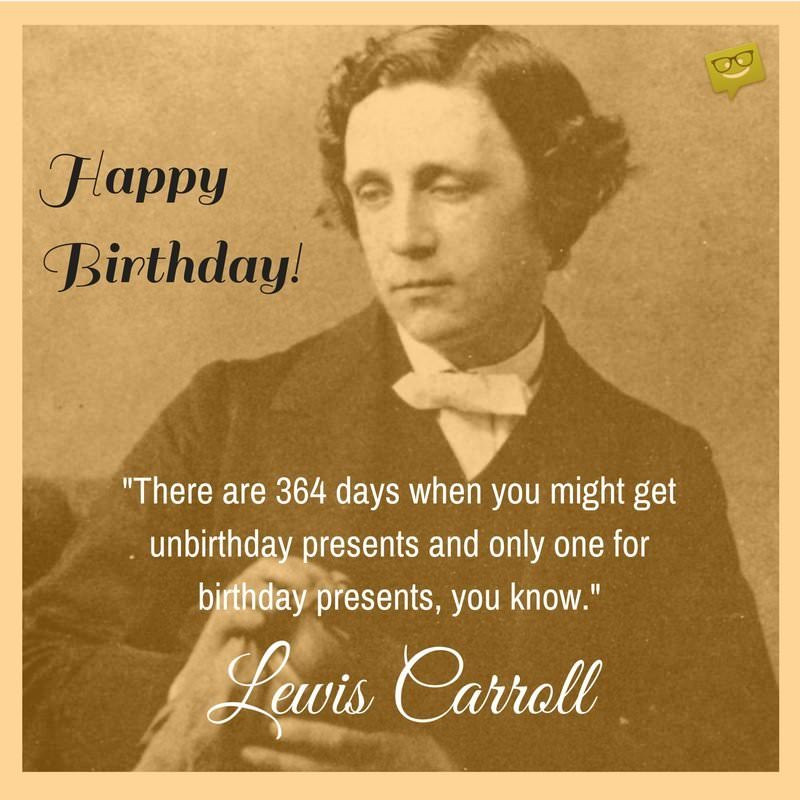 Famous Birthday Quotes
 20 Original and Favorite Birthday Messages for Good Friends