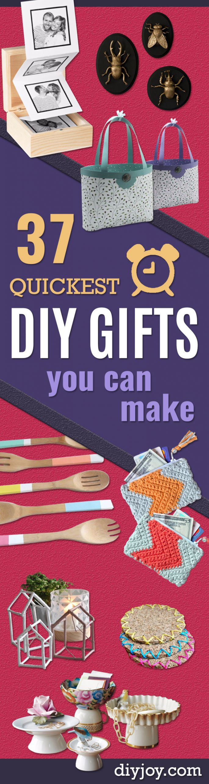 Fast Birthday Gift Ideas
 37 Quickest DIY Gifts You Can Make