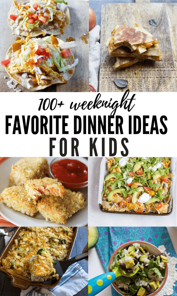 Fast Dinners For Kids
 100 Dinner Ideas for Kids