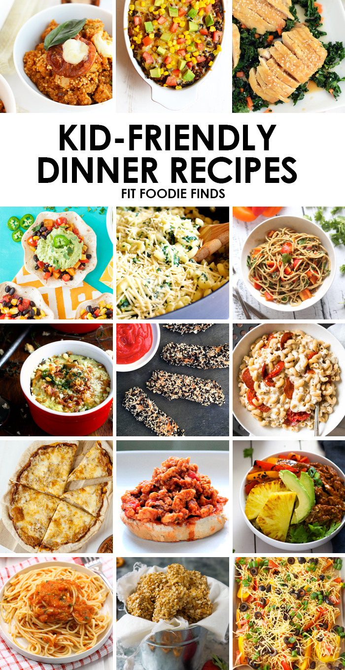 Fast Dinners For Kids
 Healthy Kid Friendly Dinner Recipes Fit Foo Finds
