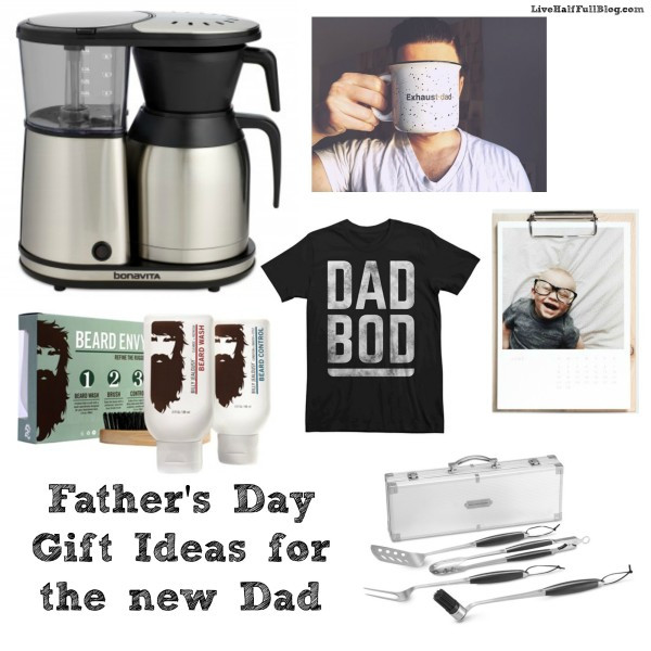 Father Day Gift Ideas For New Dads
 Father s Day Gift Ideas For The New Dad