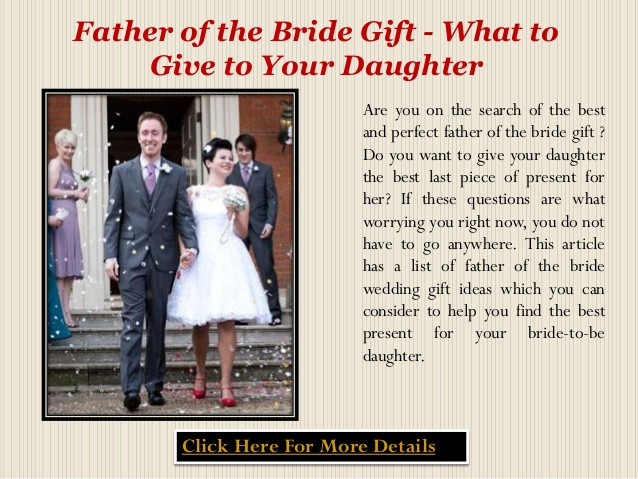 Father Of The Bride Gift Ideas From Daughter
 Father of the bride t what to give to your daughter