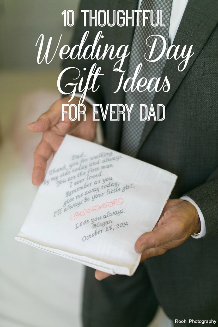 Father Wedding Gift Ideas
 10 Thoughtful Wedding Day Gift Ideas For Every Dad Marry