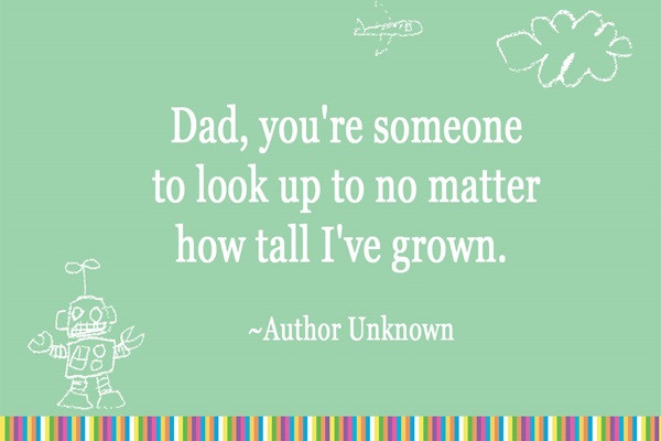 Fathers Day Quote From Kids
 Heartwarming Celebrity Father s Day Quotes