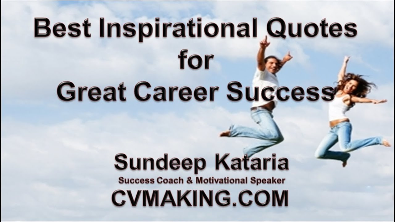Favorite Motivational Quotes
 Best Inspirational Quotes for Great Career Success