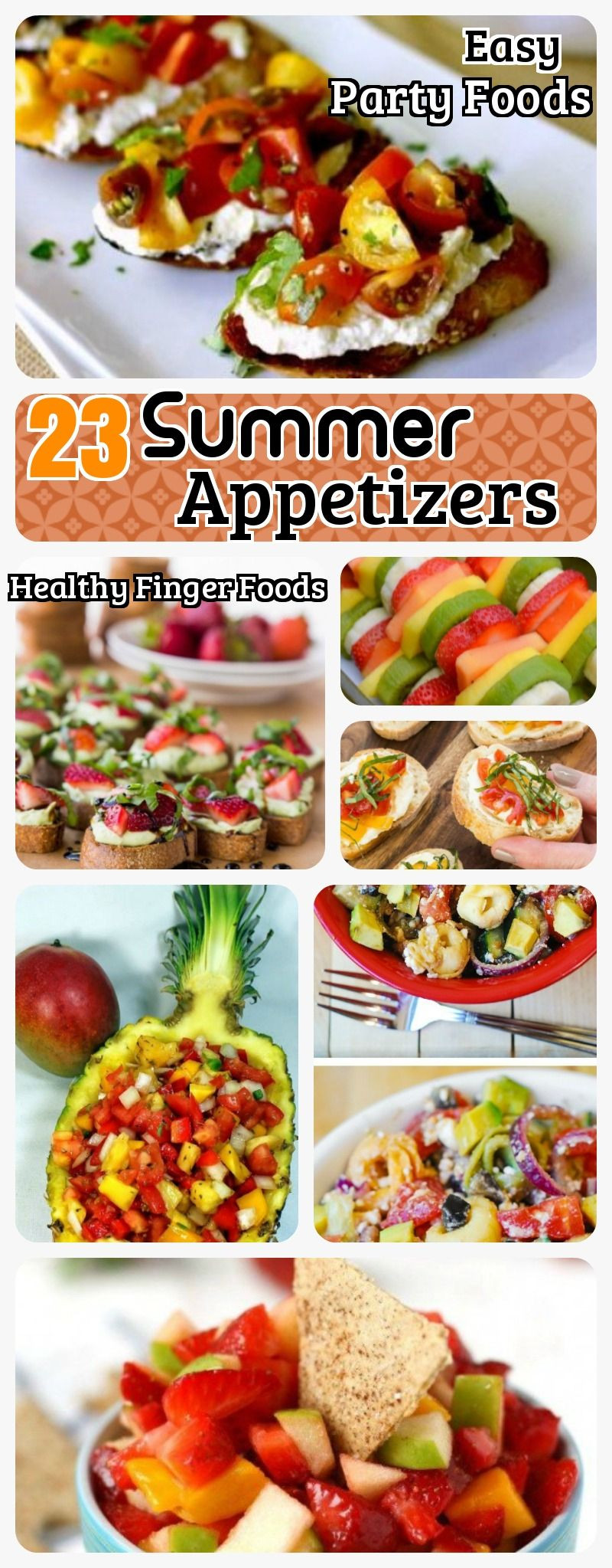 Finger Food Ideas For Summer Party
 23 Summer appetizers for Scorching Summer Easy Healthy
