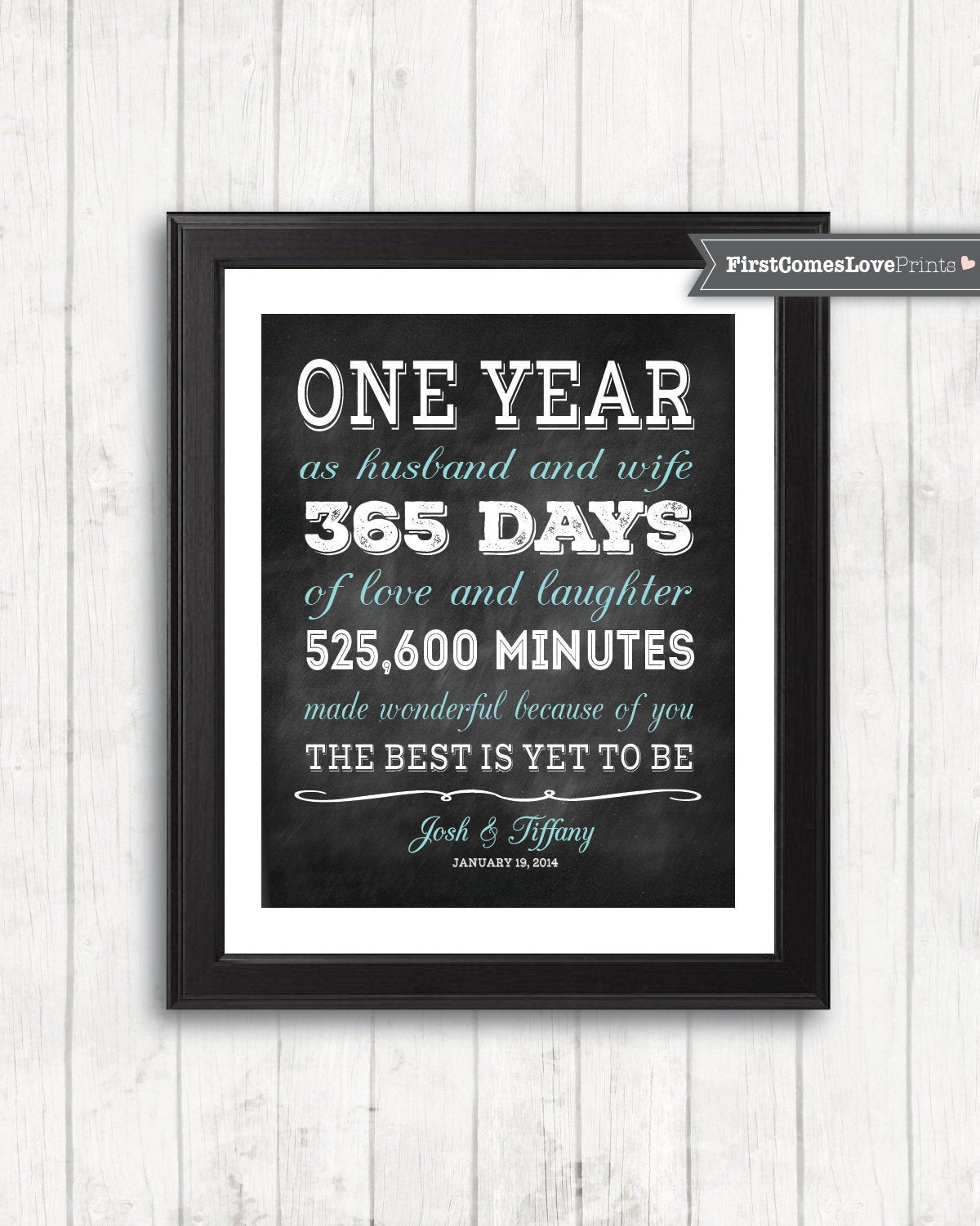 First Year Anniversary Gift Ideas
 Chalkboard Style First Anniversary Gift for Husband for Wife