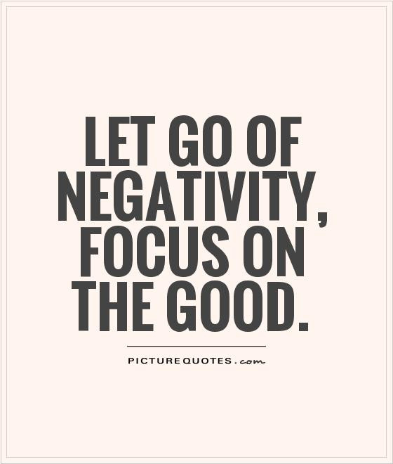 Focus On The Positives Quotes
 Positive Quotes Positive Sayings