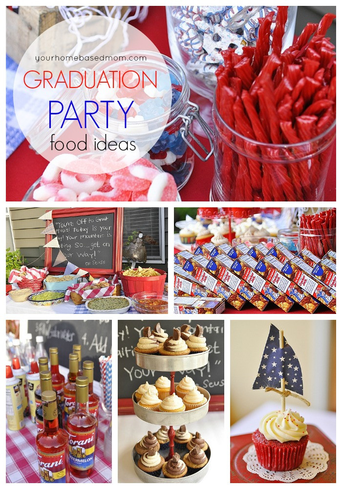 Food Ideas For High School Graduation Party
 Graduation Party Ideas From Your Homebased Mom