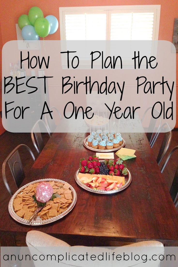 Food Ideas For One Year Old Birthday Party
 An Un plicated Life Blog How To Plan the BEST Birthday