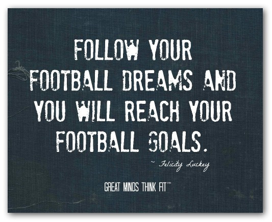Football Motivational Quotes
 Motivational Quotes About Football QuotesGram