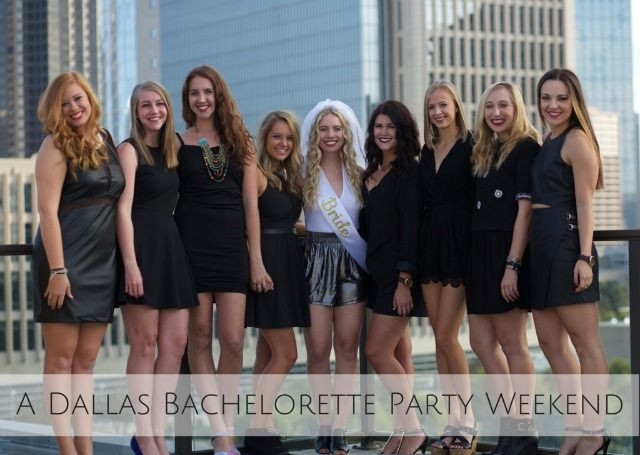 Fort Worth Bachelorette Party Ideas
 Alyssa s Dallas Bachelorette Party Weekend