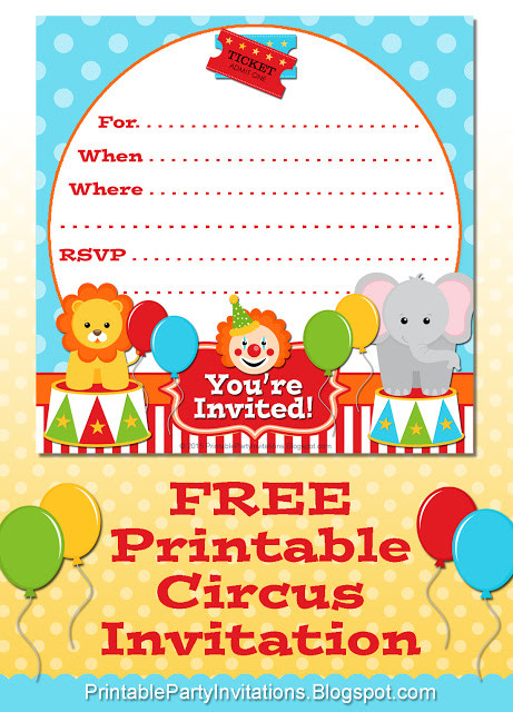 Free Printable Carnival Birthday Invitations
 Free Printable Party Invitations Printable Circus Design