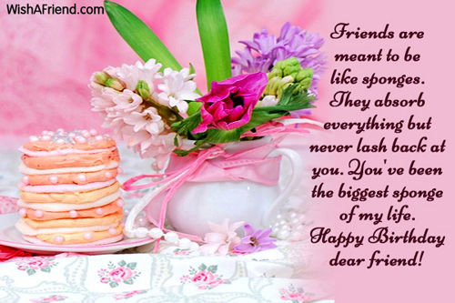 Friends Birthday Wishes
 Happy Birthday Dear Friend s and