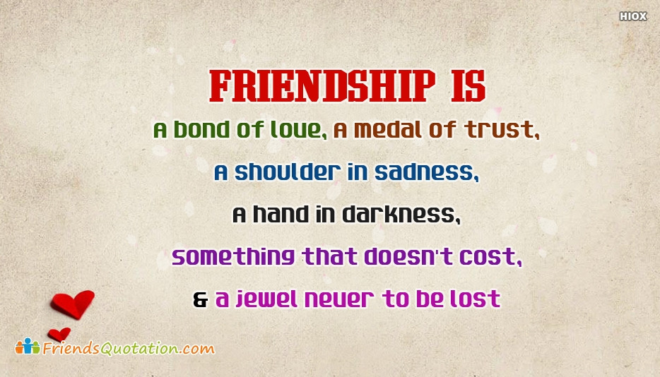 Friendship Bond Quotes
 Best Friends Status and Quotes For Whatsapp