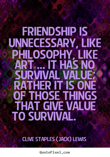 Friendship Philosophy Quotes
 Philosophical Quotes Friendship QuotesGram