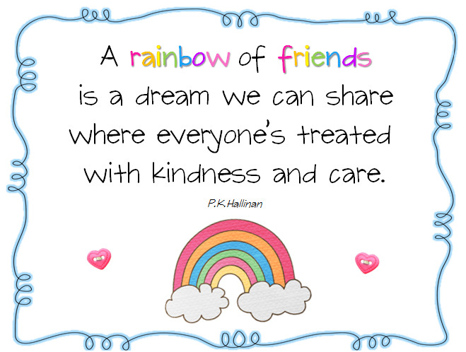 Friendship Quotes For Kids
 Rainbow Poems And Quotes QuotesGram
