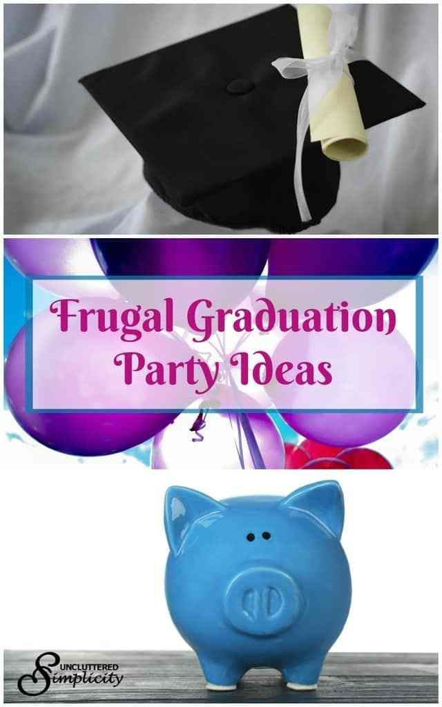 Frugal Graduation Party Ideas
 210 best images about graduation ideas on Pinterest