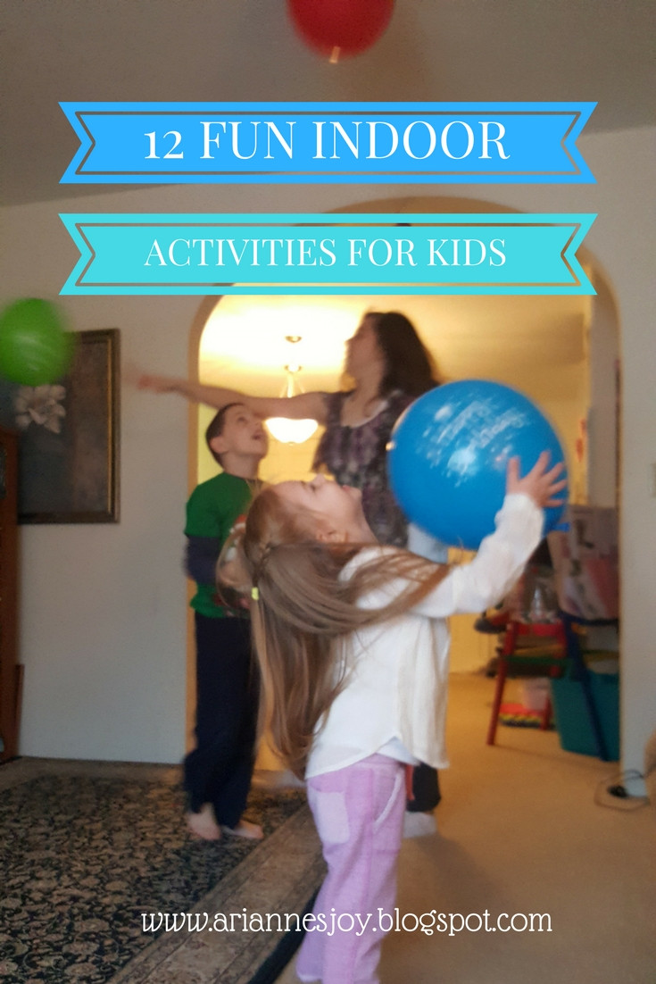 Fun Kids Com
 Arianne s Joys 12 Fun Indoor Activities For Kids