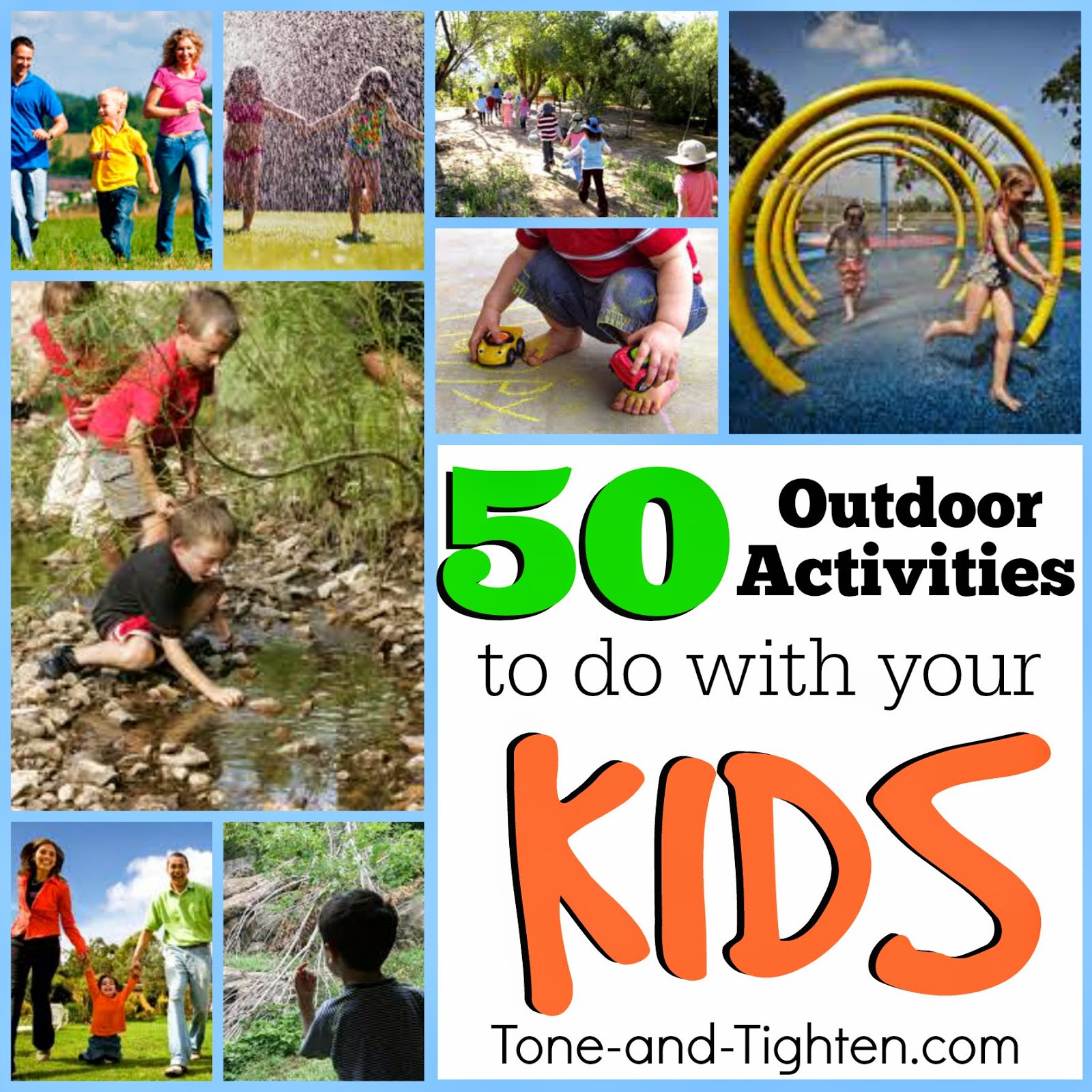 Fun Outdoor Games For Kids
 Stay Active With Your Kids This Summer 50 Outdoor