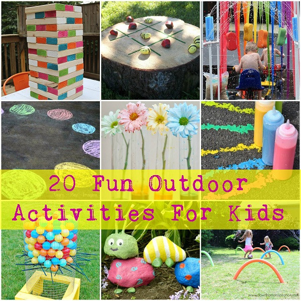 Fun Outdoor Games For Kids
 20 Fun Outdoor Activities For Kids