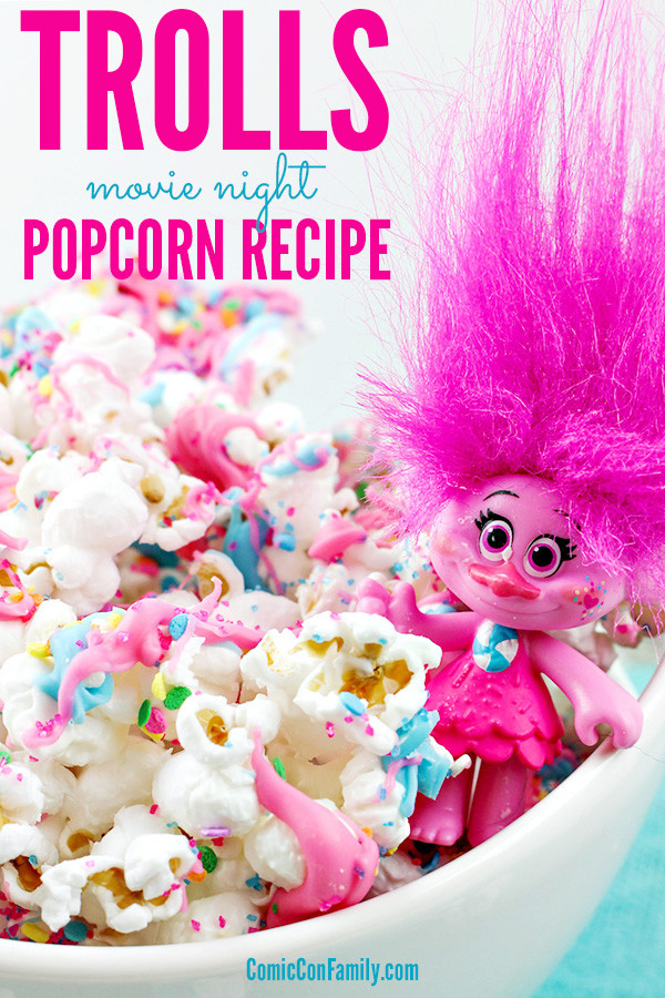 Fun Troll Movie Party Food Ideas
 Trolls Movie Night Popcorn Recipe ic Con Family