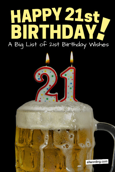 Funny 21st Birthday Wishes
 How to Wish Someone a Happy 21st Birthday AllWording