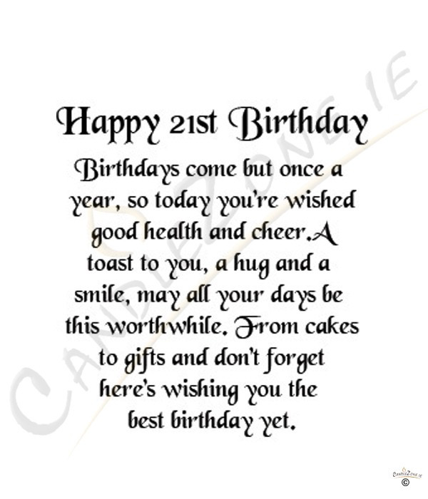 Funny 21st Birthday Wishes
 21st Birthday Quotes For Friends QuotesGram